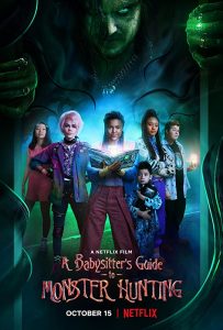 A Babysitter’s Guide to Monster Hunting (2020) คู่มือล่าปีศาจฉบับพี่เลี้ยง | Netflix