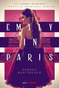 ซีรีส์ฝรั่ง Emily in Paris Season 1 | Netflix (2020) เอมิลี่ในปารีส