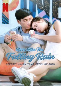 รักดั่งสายฝน (2020) Love Like the Falling Rain | Netflix