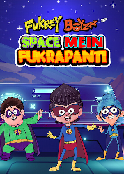 Fukrey Boyzzz Space Mein Fukrapanti (2020)