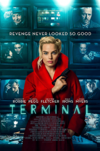 Terminal (2018) เธอล่อ จ้องฆ่า