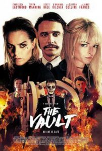 The Vault (2017) ปล้นมฤตยู