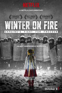 Winter on Fire: Ukraine’s Fight for Freedom | Netflix (2015) การต่อสู้เพื่ออิสรภาพของยูเครน