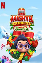 Mighty Express: A Mighty Christmas (2020) | Netflix