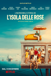 Rose Island (2020) เกาะสวรรค์ฝันอิสระ | Netflix