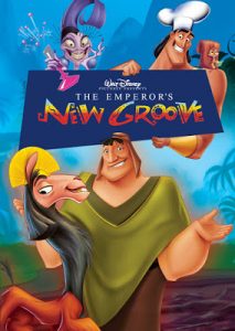 The Emperor’s New Groove (2000) จักรพรรดิกลายพันธุ์ อัศจรรย์พันธุ์ต๊อง