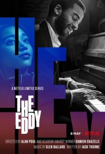 ซีรี่ย์ฝรั่ง The Eddy (2020) คลับแจ๊สเมืองฝัน | Netflix