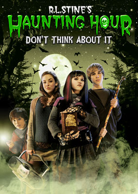 The Haunting Hour Don’t Think About It (2007)