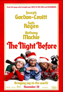 The Night Before (2015) แก๊ง 3 เฟี้ยว กระเจี้ยวแพะ
