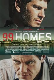 99 Homes (2014) เล่ห์กลคนยึดบ้าน