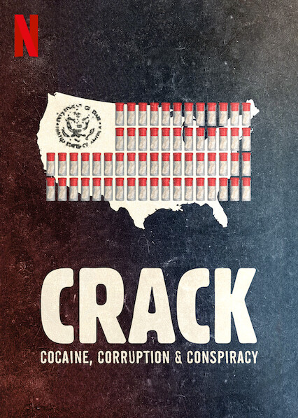Crack: Cocaine, Corruption & Conspiracy (2021) ยุคแห่งแคร็กโคเคน | Netflix