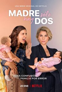 ซีรี่ย์ฝรั่ง Daughter From Another Mother (2021) ลูกคนละแม่ | Netflix