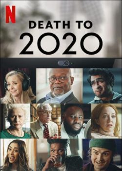 Death to 2020 (2020) ลาทีปี 2020 | Netflix