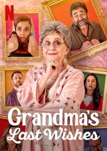 Grandma’s Last Wishes (2020) พินัยกรรมอลเวง | Netflix