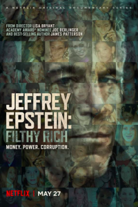 ซีรี่ย์ฝรั่ง Jeffrey Epstein: Filthy Rich (2020) เจฟฟรีย์ เอปสตีน: รวยอย่างสกปรก | Netflix