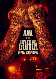 Nail in the Coffin The Fall and Rise of Vampiro (2019)