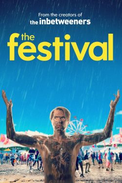 The Festival (2018) จี๊ดเป็นบ้า ขอซ่าให้ลืมเศร้า