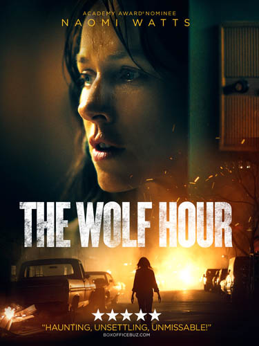 The Wolf Hour (2019) วิกาลสยอง
