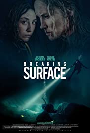 Breaking Surface (2021)
