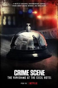 Crime Scene: The Vanishing at the Cecil Hotel (2021) การหายตัวไปที่โรงแรมเซซิล | Netflix