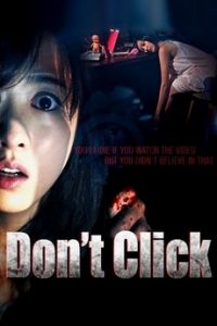 Don’t Click (2012) คลิกสยองขวัญ