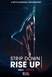 Strip Down, Rise Up (2021) พลังหญิงกล้าแก้ | Netflix