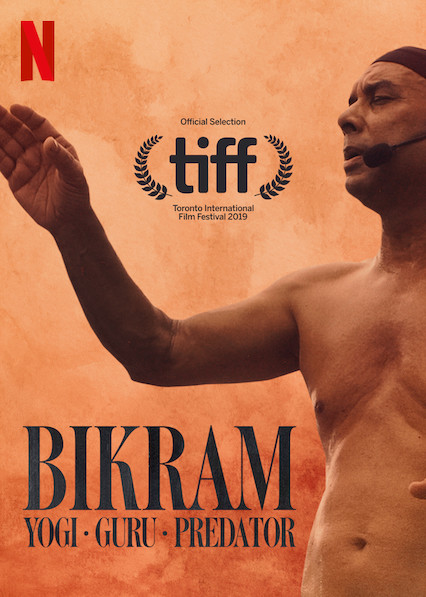 Bikram Yogi, Guru, Predator (2019) บิกราม โยคี กูรู และอาชญากร | Netflix