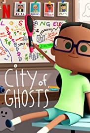 ซีรี่ย์การ์ตูน City of Ghosts (2021) เมืองแห่งวิญญาณ | Netflix