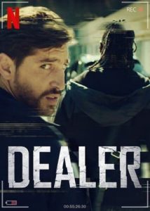 ซีรี่ย์ฝรั่ง DEALER (2021) แร็ปเถื่อน ซับไทย | Netflix