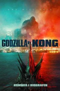 Godzilla vs. Kong (2021) ก็อดซิลล่า ปะทะ คอง