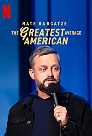 Nate Bargatze: The Greatest Average American (2021) เนต บาร์กัตซี: ปุถุชนอเมริกันผู้ยิ่งใหญ่ที่สุด | Netflix