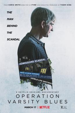 Operation Varsity Blues: The College Admissions Scandal (2021) เกมส์โกงมหาวิทยาลัยในฝัน | Netflix