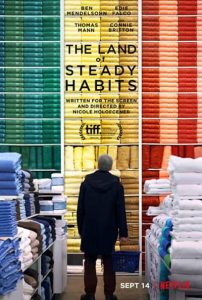 The Land of Steady Habits (2018) ดินแดนแห่งความมั่นคง | Netflix