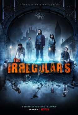 The Irregulars (2021) แก๊งนักสืบไม่ธรรมดา | Netflix