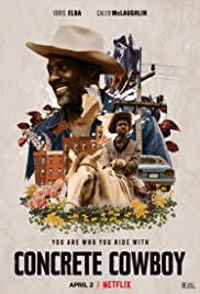 Concrete Cowboy (2020) คอนกรีต คาวบอย | Netflix