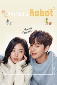 I’m Not a Robot (2018) รักนี้หัวใจไม่โรบอต | Netflix