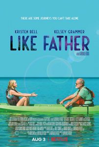 Like Father (2018) ลูกสาวพ่อ | Netflix