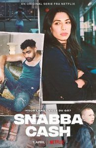 Snabba Cash (2021) เงินโหด | Netflix