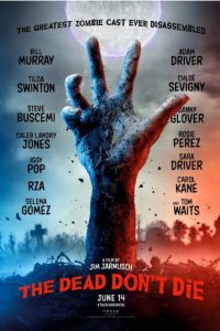 The Dead Don’t Die (2019) วันซอมบี้ป่วนโลก