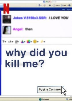 Why Did You Kill Me (2021) ล่า ฆ่า ออนไลน์