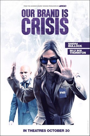 Our Brand is Crisis (2015) สู้ไม่ถอย ทีมสอยตำแหน่งประธานาธิบดี