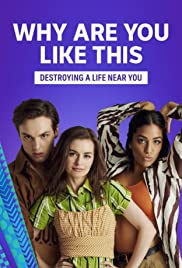 Why Are You Like This? (2021) | Netflix