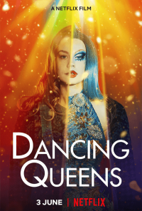 Dancing Queens (2021) แดนซิ่ง ควีนส์ | Netflix