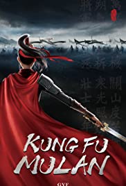 Kung Fu Mulan (2020) กังฟู มู่หลาน