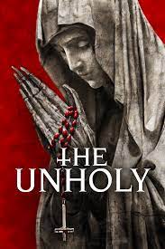 The Unholy (2021) เทวาอาถรรพ์