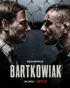 BartKowiak (2021) บาร์ตโคเวียก: แค้นนักสู้ | Netflix