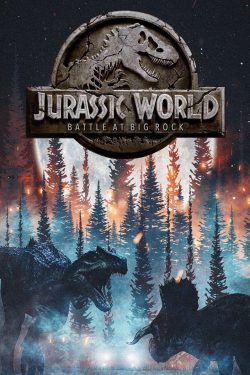 Battle At Big Rock (2019) หนังสั้นก่อนการมาของ Jurassic World ภาคสาม