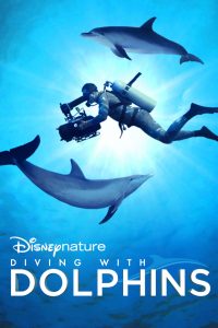 Diving with Dolphins (2020) Disney+
