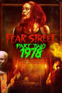 Fear Street Part 2 1978 (2021) ถนนอาถรรพ์ ภาค 2 | Netflix