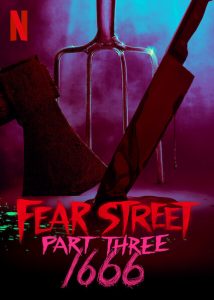 Fear Street Part 3: 1666 (2021) ถนนอาถรรพ์ ภาค 3 | Netflix